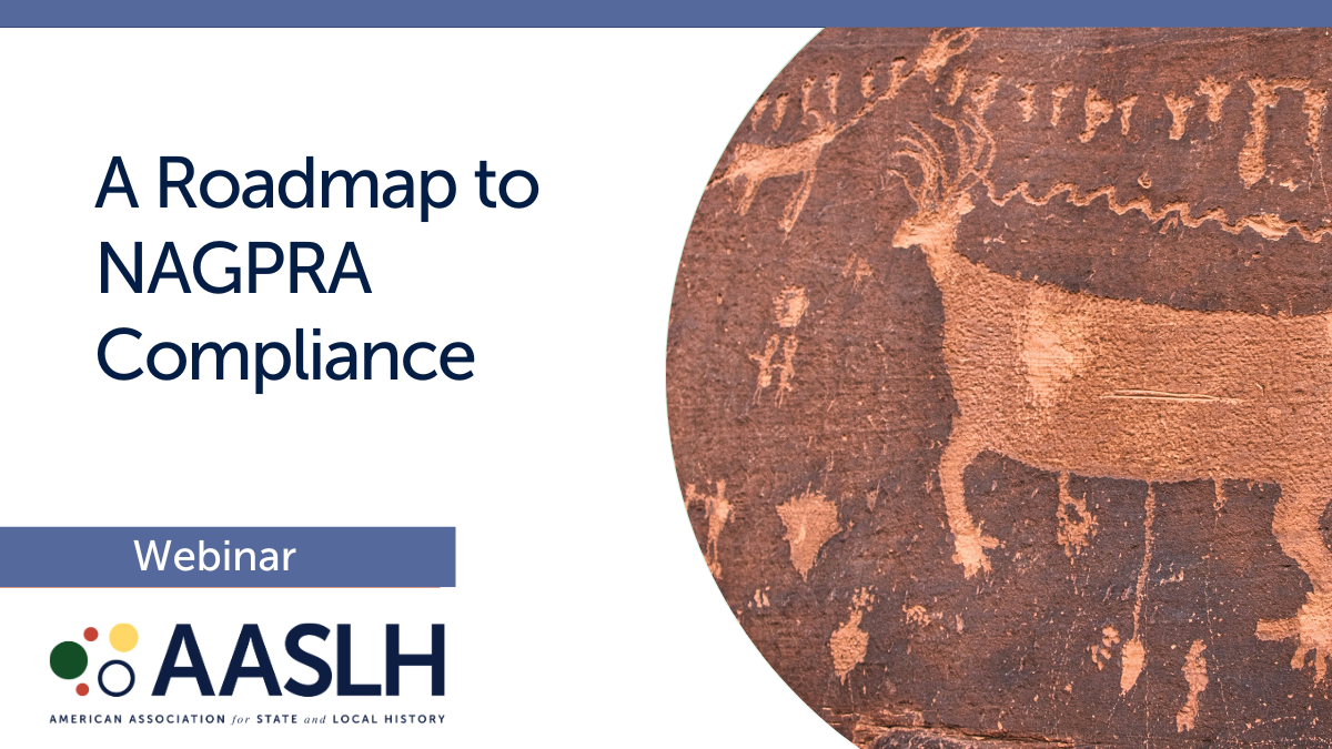 A Roadmap to NAGPRA Compliance (May 2024) - Recorded Webinar