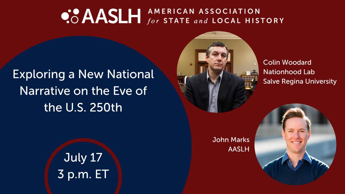 Exploring a New National Narrative on the Eve of the U.S. 250th - Live Webinar