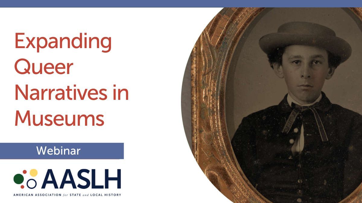 Expanding Queer Narratives in Museums - Live Webinar