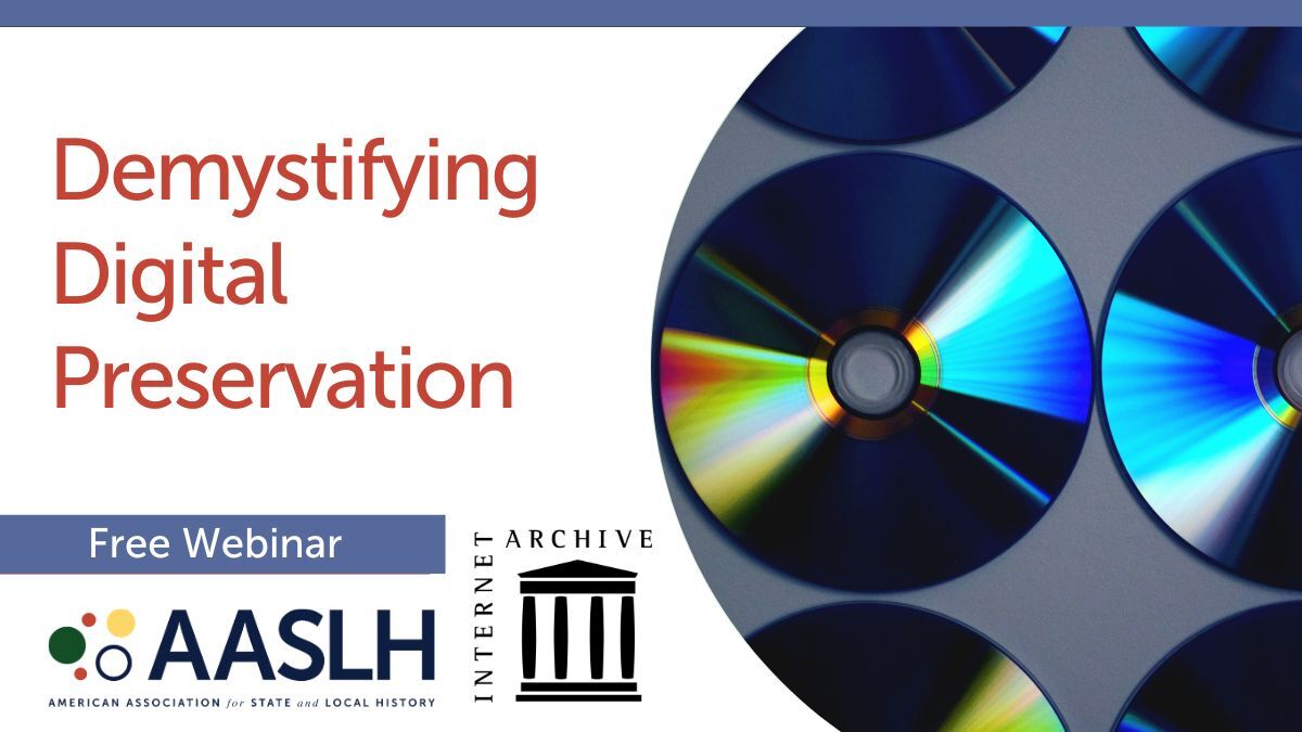 Demystifying Digital Preservation (October 2024) - Recorded Webinar