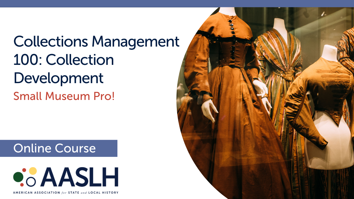 Collections Management 100 - Collection Development (Fall 2024) - Online Course