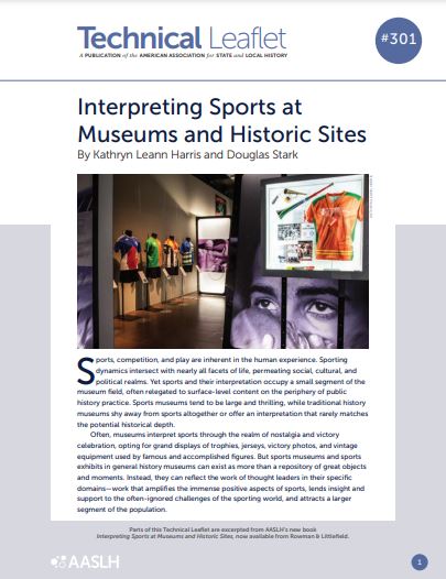 Technical Leaflet 301: Interpreting Sports at Museums and Historic Sites