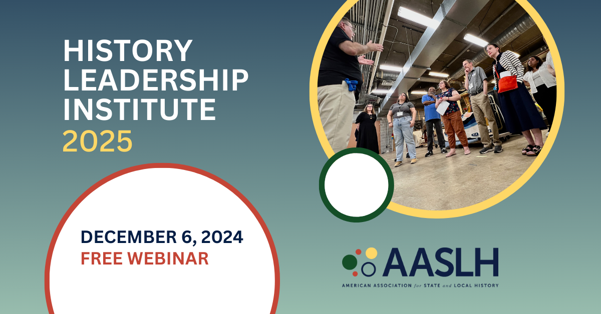 Introduction to the History Leadership Institute - Live Webinar