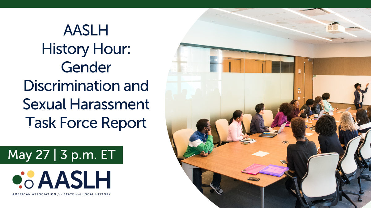 AASLH History Hour | May 2025